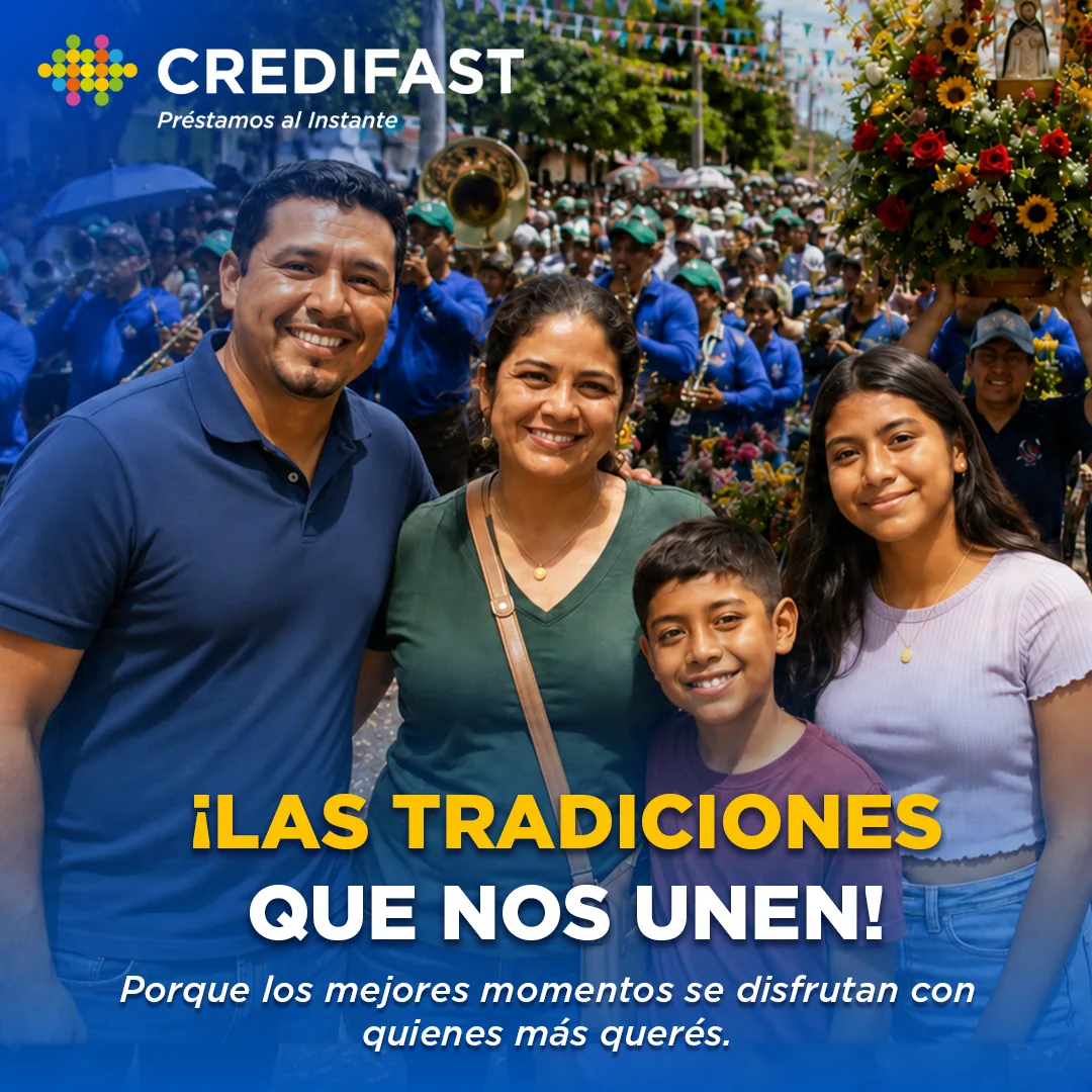 Campaña Las tradiciones que nos unen de Credifast